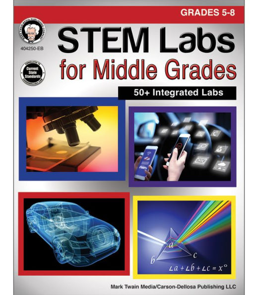 STEM Labs for Middle Grades, Grades 5 - 8