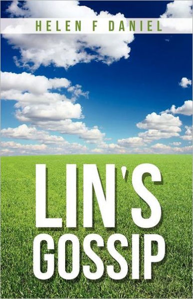 Lin's Gossip