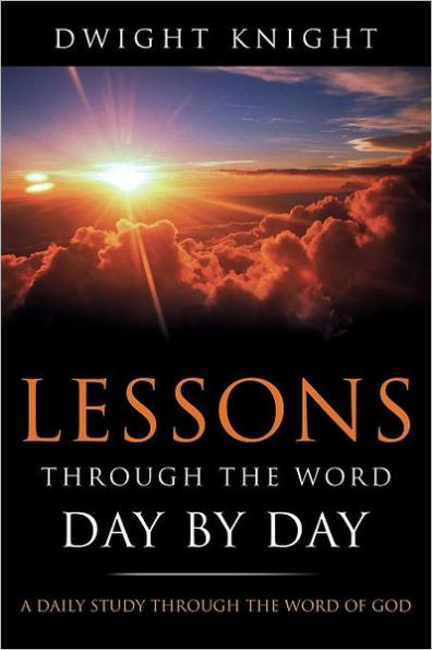 Lessons Through the Word - Day by Day