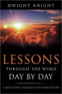Lessons Through the Word - Day by Day