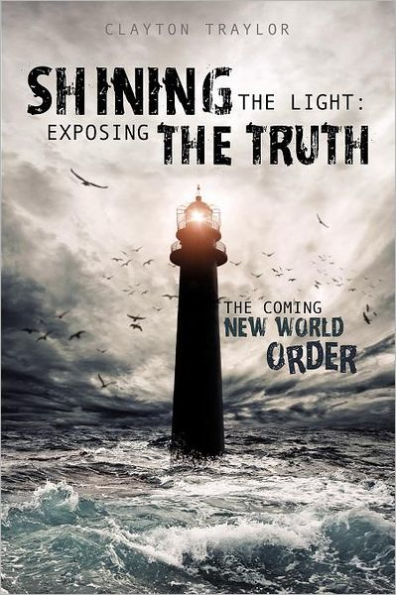 Shining the Light: Exposing Truth