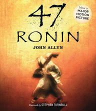 Title: 47 Ronin, Author: John Allyn Jr.