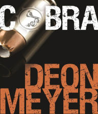 Title: Cobra (Benny Griessel Series #4), Author: Deon Meyer