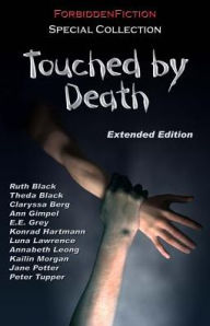 Title: Touched by Death: An Erotic Horror Anthology, Author: Luna Lawrence