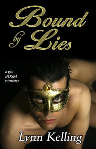 Title: Bound by Lies, Author: Lynn Kelling