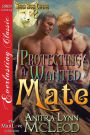 Protecting a Wanted Mate [Rough River Coyotes 8] (Siren Publishing Everlasting Classic ManLove)