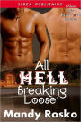 All Hell Breaking Loose [Night and Day 3] (Siren Publishing Classic ManLove)