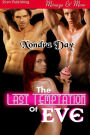 The Last Temptation of Eve (Siren Publishing Menage and More)