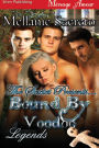 The Sextet Presents... Bound by Voodoo [Legends] (Siren Publishing Menage Amour)