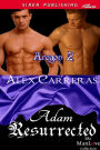 Adam Resurrected [Aragon 2] (Siren Publishing Allure ManLove)