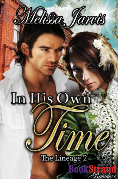 In His Own Time [The Lineage 2] (BookStrand Publishing Romance)