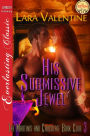 His Submissive Jewel [The Martinis and Chocolate Book Club 3] (Siren Publishing Everlasting Classic)