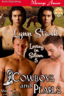 Cowboys and Pearls [Loving in Silver 5] (Siren Publishing Menage Amour ManLove)