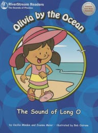 Title: Olivia by the Ocean; The Sound of Long O, Author: Cecilia Minden