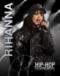 Title: Rihanna, Author: Saddleback Educational Publishing