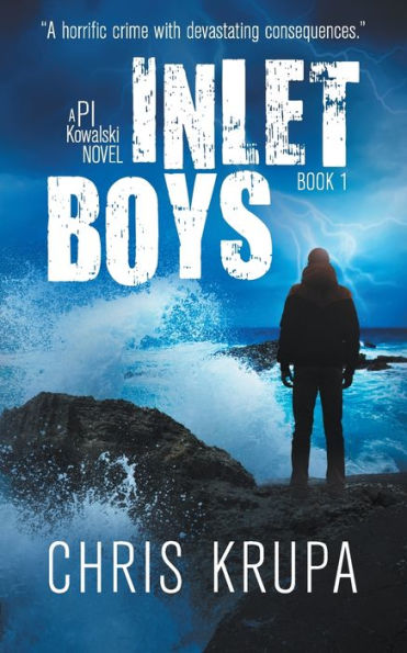 Inlet Boys: A Thrilling Detective Murder Mystery