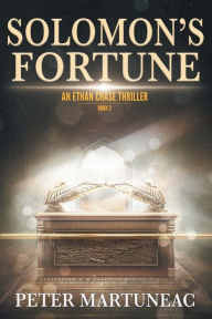 Title: Solomon's Fortune: A Treasure Hunting Adventure, Author: Peter Martuneac