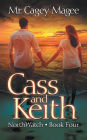 Cass and Keith: A Young Adult Mystery/Thriller
