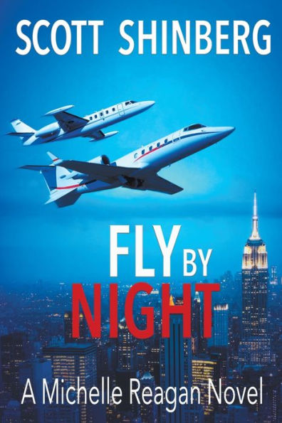 Fly by Night: A Riveting Spy Thriller