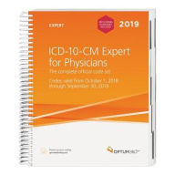 Title: 2019 ICD-10-CM Expert for Physicians: Early Delivery with 2019 Guidelines Booklet, Author: OPTUM360