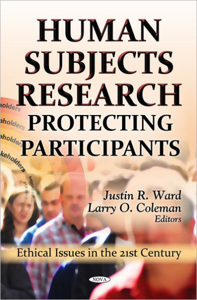 Human Subjects Research : Protecting Participants