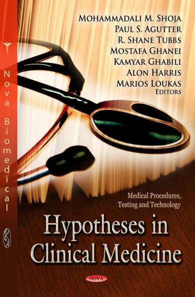 Hypotheses in Clinical Medicine