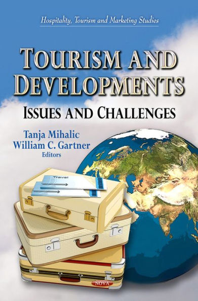 Tourism and Developments: Issues and Challenges