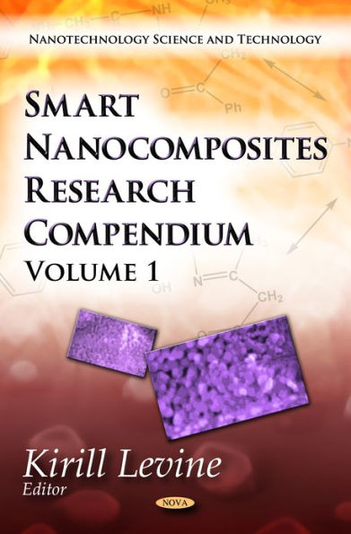 Smart Nanocomposites Research Compendium. Volume 01