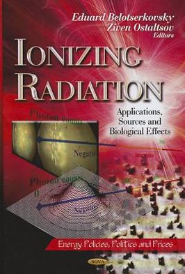 Ionizing Radiation : Applications, Sources and Biological Effects