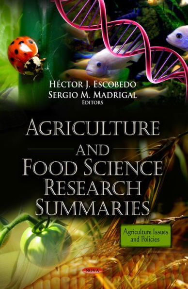 Agriculture and Food Science Research Summaries