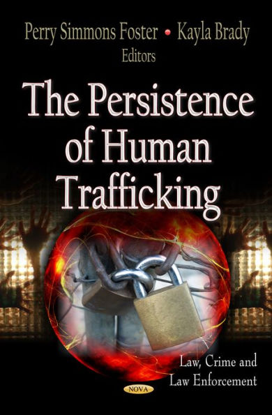 Persistence of Human Trafficking, The