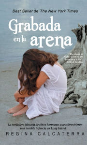 Title: Grabada en la arena, Author: Regina Calcaterra