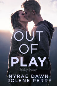 Title: Out of Play, Author: Jolene Perry