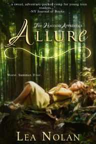 Title: Allure (The Hoodoo Apprentice Series #2), Author: Lea Nolan