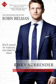 Title: Risky Surrender, Author: Robin Bielman