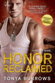 Title: Honor Reclaimed (HORNET Series #2), Author: Tonya Burrows