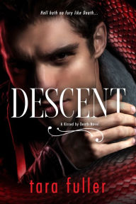 Title: Descent, Author: Tara Fuller