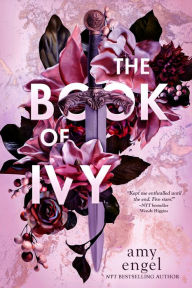 Title: The Book of Ivy, Author: Amy Engel