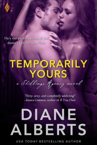 Title: Temporarily Yours, Author: Diane Alberts