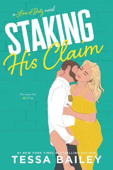 Staking His Claim (Line of Duty Series #5)