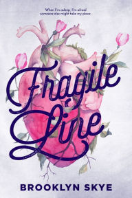 Title: Fragile Line, Author: Brooklyn Skye