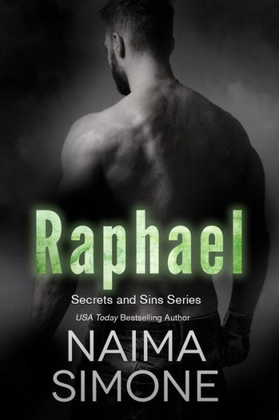 Secrets and Sins: Raphael: A Secrets and Sins novel