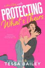 Protecting What's Theirs (Line of Duty Series)