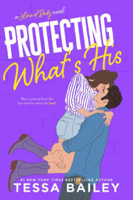 Protecting What's His (Line of Duty Series #1)