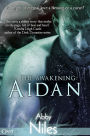 The Awakening: Aidan