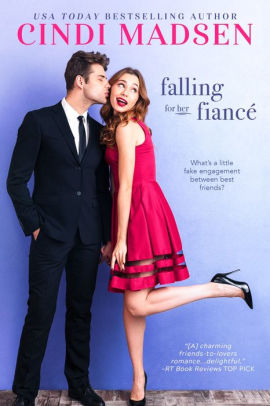 Falling For Her Fiance: An Accidentally in Love Novel