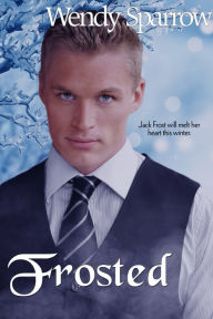 Title: Frosted, Author: Wendy Sparrow