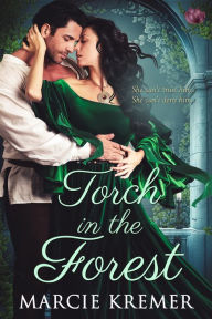 Title: Torch in the Forest, Author: Marcie Kremer