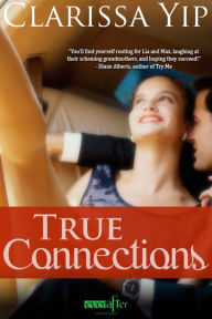 Title: True Connections, Author: Clarissa Yip