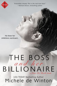 Title: The Boss and Her Billionaire, Author: Michele De Winton